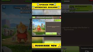 Upgrade FOR apprentice builders😱😱ClashOfClans COCMentor Clashwizard1shorts upgrade coc [upl. by Euell124]