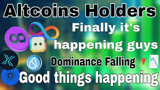 Altcoins Holders  Good things happening Dominance falling 🔻  investors must watch [upl. by Andreas]