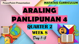 AP 4 Matatag Curriculum PowerPoint Presentation Quarter 2 Week 8 Day 15 [upl. by Sinnej]