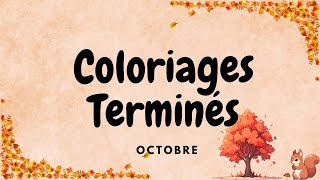 Coloriages Terminés Octobre 2024 [upl. by Yenolem]