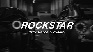 ilkay sencan amp dynoro  rockstar slowed amp bass boosted [upl. by Lerual]