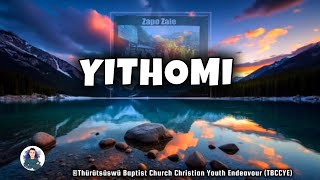 YithomiThürütsüswü Baptist Church CYE Official Lyrics Video Chakhesang Gospel Song [upl. by Alimhaj]