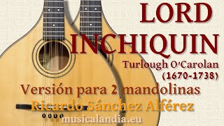 Lord Inchiquin de OCarolan para 2 mandolinas [upl. by Llenehs]