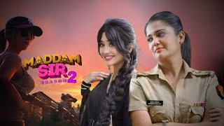 Maddam Sir Season 2 Promo video New update Gulki Joshi Coming soon [upl. by Cortie722]