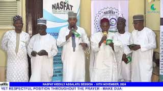 NASFAT WEEKLY ASSALTU SESSION 10TH NOVEMBER 2024 [upl. by Nawor127]