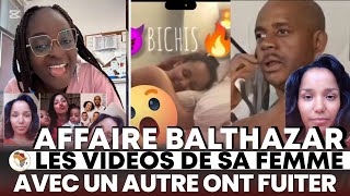 VENEZ OHHH😨😨😨 LES VIDÉOS DE LA FEMME DE BALTHAZAR AVEC UN AUTRE HOMME ONT FUITER 😭😱 [upl. by Liane399]