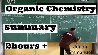 Organic Chemistry Quick Summary organicchemistry jonahemmanuel excellenceacademy [upl. by Eitsyrhc]