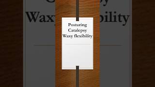 Posturing catalepsy waxy flexibility Catatonia schizophrenia Terms of psychiatry norcetstrategy [upl. by Ronald]