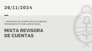 BICAMERAL MIXTA REVISORA DE CUENTAS 261124 [upl. by Phio340]