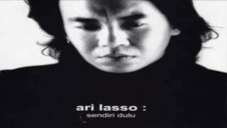 FULL ALBUM Ari Lasso Sendiri Dulu 2001 [upl. by Arvie]