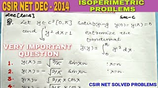 CSIR NET SOLVED PROBLEMS DECEMBER 2014  ISOPERIMETRIC PROBLEMS [upl. by Rois]