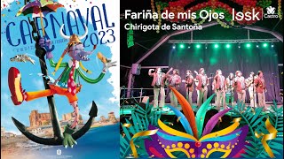 Chirigota de Santoña “Fariña de mis ojos”  Carnaval  2023  CastroUrdiales [upl. by Shakespeare]