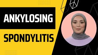 Ankylosing Spondylitis  Causes Pathogenesis Symptoms and Management  Madeformedicalcom [upl. by Hellman]