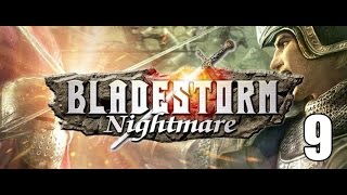 BladestormNightmare Part 9 [upl. by Edualc456]