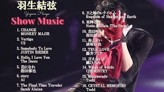 羽生結弦Yuzuru HANYUショー使用曲《会場音入》Show Music [upl. by Bertilla511]