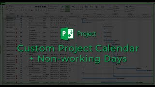 Custom Project Calendar and Setting Nonworking Days  Microsoft Project Professional [upl. by Bernette]