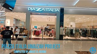 Piazza Italia Unaizah Project [upl. by Htebarual43]