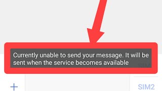 Fix Currently unable to send your message It will be sent when the service becomes available [upl. by Freya]