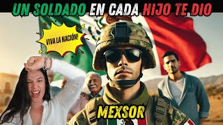 MILITAR Española ALUCINA con la FUERZA de México🔥💥 Reacción a Mexsor Un Soldado en Cada Hijo Te Dio [upl. by Dranyar]