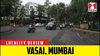 Locality Review Vasai Mumbai Localityreview Vasai Vasaimumbai Vasaifort [upl. by Erbe736]