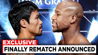 CONFIRMED The Manny Pacquiao vs Mayweather Jr Rematch Announced [upl. by Oigres471]