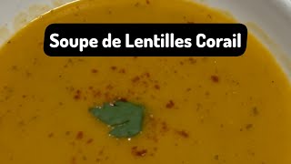 Soupe de Lentille Corail  Facile et Rapide  Recette au Cookeo [upl. by Gilbye]