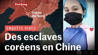 Les esclaves nordcoréens des usines chinoises Enquête [upl. by Novaelc]