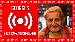 🔴 LIVE  Georges vous souhaite une bonne année [upl. by Alomeda]