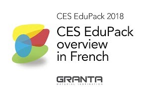 CES EduPack overview in French [upl. by Freedman]