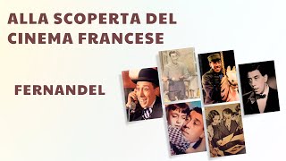 Alla scoperta del cinema Francese  Fernandel [upl. by Dhu303]