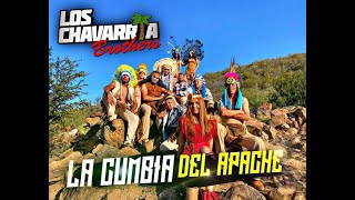 Los Chavarria Brothers  La Cumbia del Apache 2022 [upl. by Willard780]