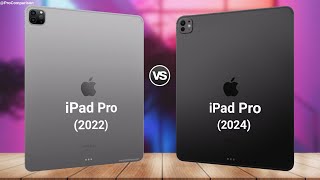 Apple iPad Pro 11 2022 vs Apple iPad Pro 11 2024  Full Specs Comparison [upl. by Nwaf]