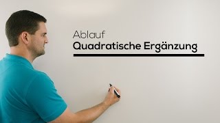 Quadratische Ergänzung Ablauf  Mathe by Daniel Jung [upl. by Mathias187]