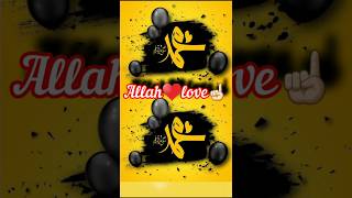 allahallah loves youlove allahallah loveslovelove f 😍♥️🌹☝🏻love allah beautiful sweet [upl. by Imik150]