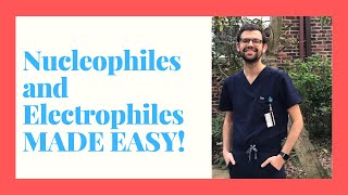 Nucleophiles and Electrophiles Explained [upl. by Lectra]