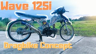 Part II  WAVE 125i  Drag Bike Project [upl. by Sterrett]