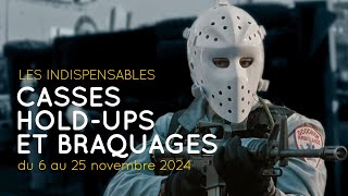 Casses holdups et braquages en 25 indispensables  Bandeannonce [upl. by Arbrab]