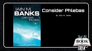 Consider Phlebas by Iain M Banks  Review [upl. by Nolita]