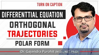 Orthogonal Trajectories  Polar Form  Differential Equation [upl. by Jeanne]