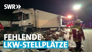 Gefahr durch zu wenig LkwParkplätze  Zur Sache BadenWürttemberg [upl. by Seftton]