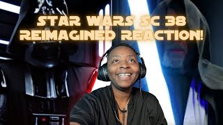 FIRST TIME WATCHING STAR WARS SC 38 Reimagined REACTION [upl. by Eenimod]