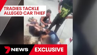 Northside tradies tackle alleged car thief  7 News Australia [upl. by Lusty]