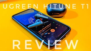 Ugreen HiTune T1 true wireless earbuds review [upl. by Asenaj173]