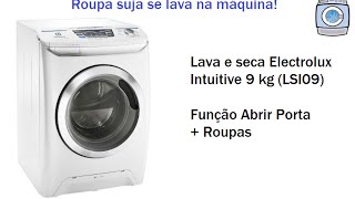 Lava e seca Electrolux Intuitive 9 kg LSI09  Função Abrir Porta  Roupas [upl. by Xino]