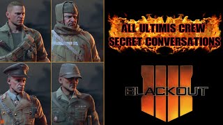 All Ultimis Crew Secret Conversations in Blackout  SANTOSKILLER19 [upl. by Nerrak]