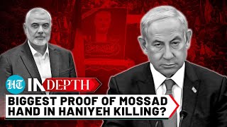 Ismail Haniyeh Killing Damning Proof Of Israel’s Mossad Hand In Hamas Boss’ Assassination  Watch [upl. by Erroll923]