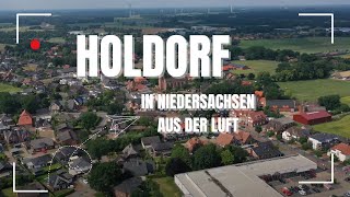 Holdorf from Above Fascinating Drone Footage over Lower Saxony [upl. by Whipple]