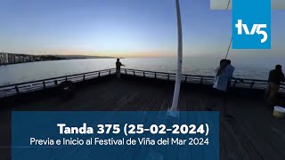 TV5  Tanda 375  Previa Festival de Viña del Mar 2024 25022024 [upl. by Dahl50]