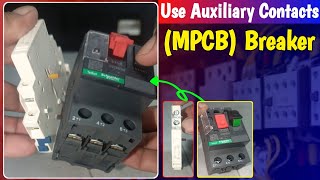 Use Auxiliary Contacts in MPCB Motor Protection Circuit Breaker MianElectric [upl. by Kir]