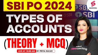 SBI PO 202425  SBI PO TYPES OF ACCOUNTS  SBI PO General Awareness 2024 By Priya Maam [upl. by Edris]